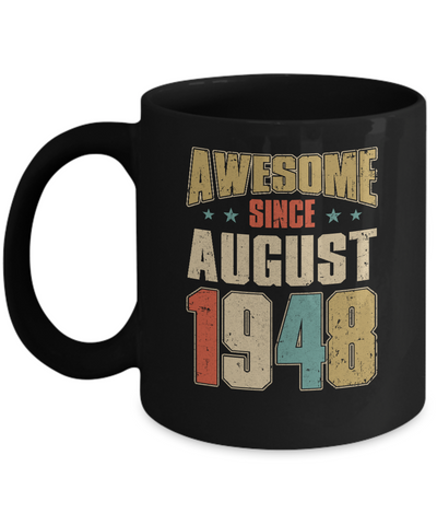 Vintage Retro Awesome Since August 1948 73th Birthday Mug-Coffee Mug-11oz Mug-Black