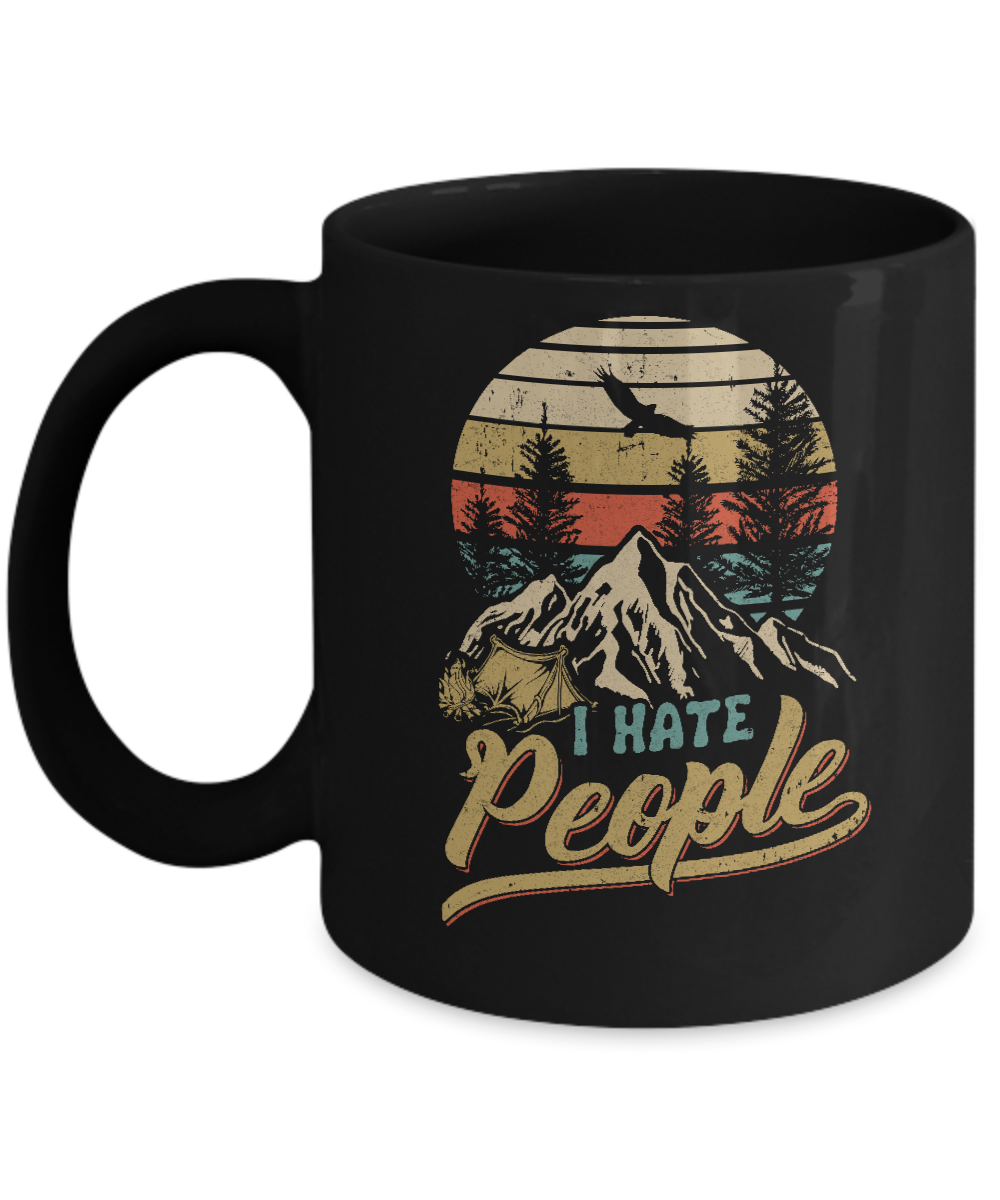 Camping I Hate People Camper Lovers Mug