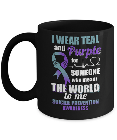 I Wear Teal And Purple For Someone Suicide Prevention Awareness Mug-Coffee Mug-11oz Mug-Black