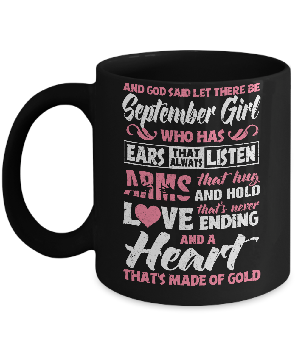 And God Said Let There Be September Girl Ears Arms Love Heart Mug-Coffee Mug-11oz Mug-Black