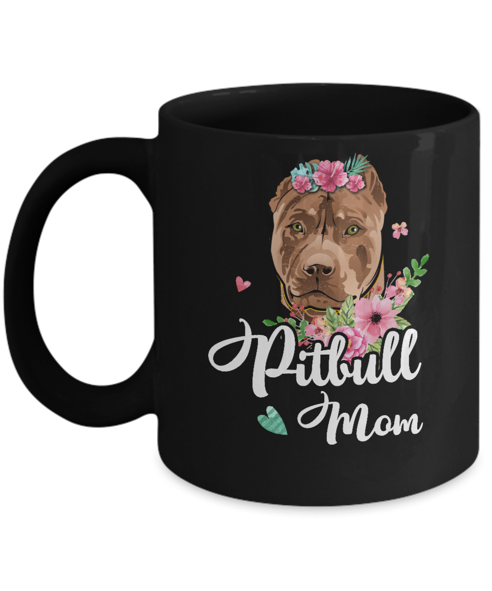 Pit bull Mom Funny Dog Mom Gift Idea Mug-Coffee Mug-11oz Mug-Black