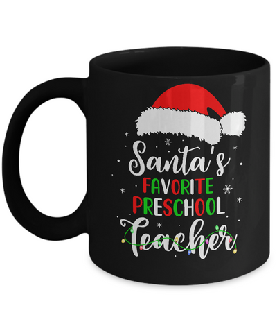 Santa's Favorite Preschool Teacher Santa Hat Christmas Light Mug-Coffee Mug-11oz Mug-Black