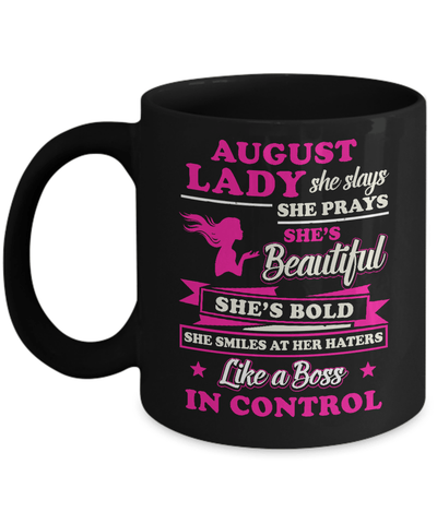 August Lady She Slays She Prays She's Beautiful She's Bold Mug-Coffee Mug-11oz Mug-Black