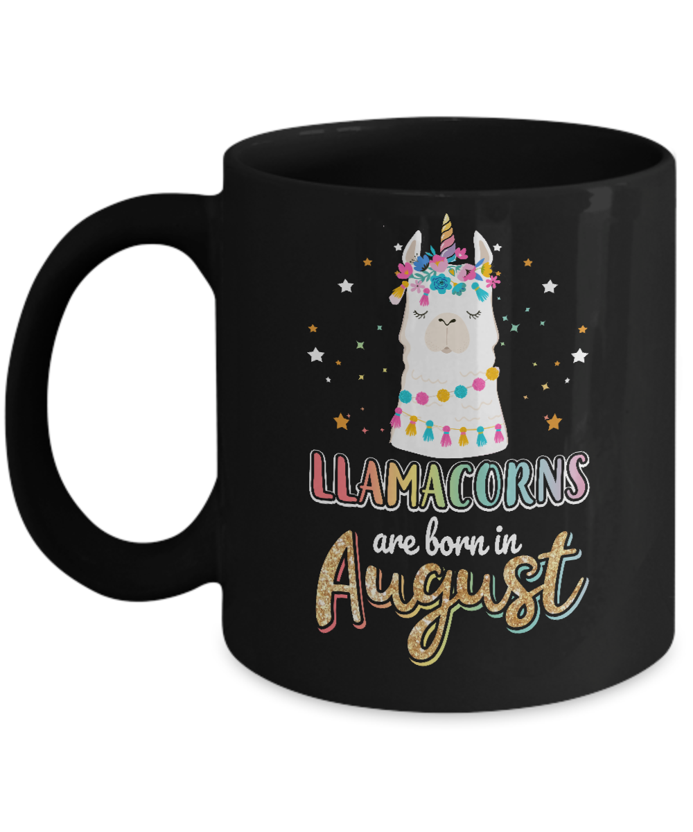 Llama Unicorn Llamacorns Born In August Birthday Gift Mug