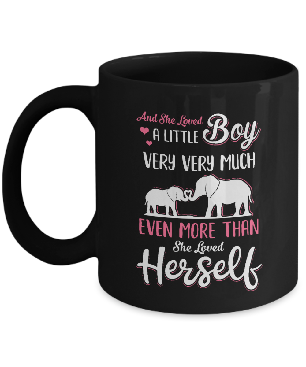 And She Loved A Little Boy Very Very Much Mom Gifts Mug