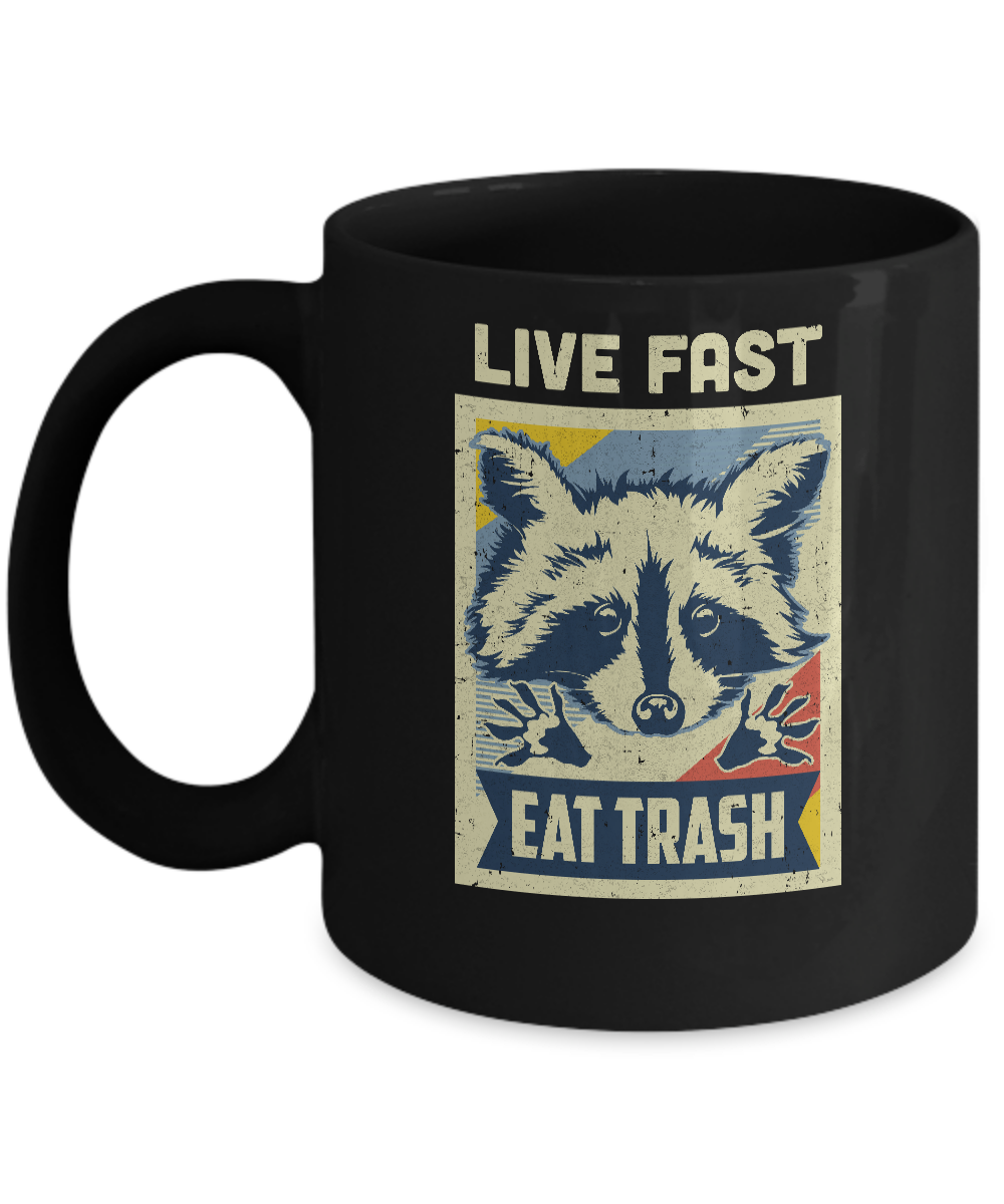 Live Fast Eat Trash Racoon Raccoons Vintage Camping Mug-Coffee Mug-11oz Mug-Black