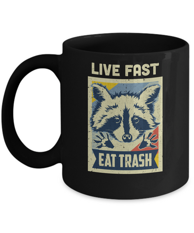 Live Fast Eat Trash Racoon Raccoons Vintage Camping Mug-Coffee Mug-11oz Mug-Black