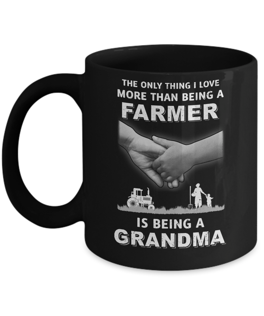 Love More Than Farmer Being A Grandma Fathers Day Mug