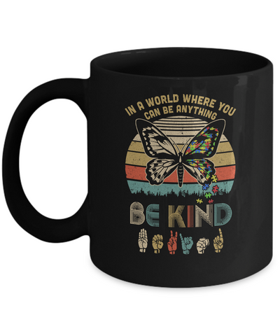 In A World Where You Can Be Anything Be Kind Butterfly Retro Mug-Coffee Mug-11oz Mug-Black
