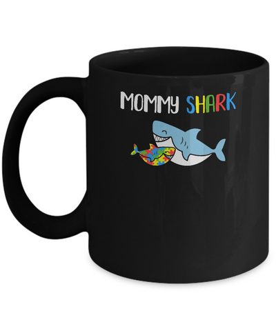 Mommy Shark Support Autism Awareness For Child Mug-Coffee Mug-11oz Mug-Black
