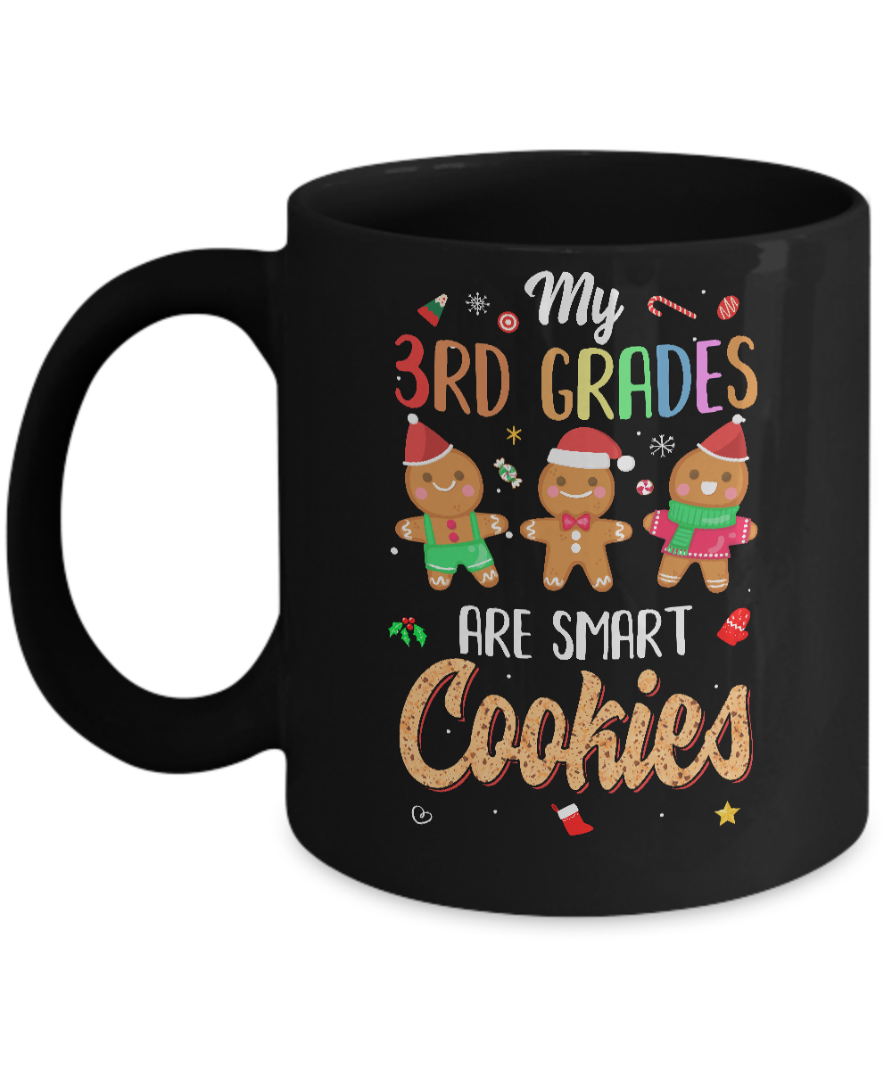 Teacher My 3th Graders Are Smart Cookies Christmas Mug-Coffee Mug-11oz Mug-Black