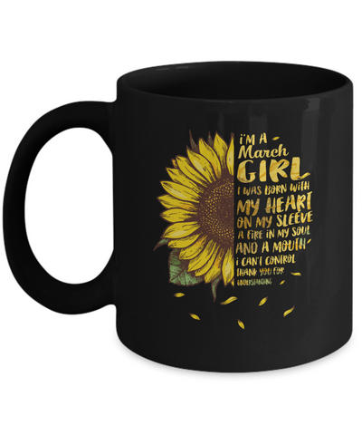 I Am A March Girl Birthday Gifts Sunflower Mug-Coffee Mug-11oz Mug-Black