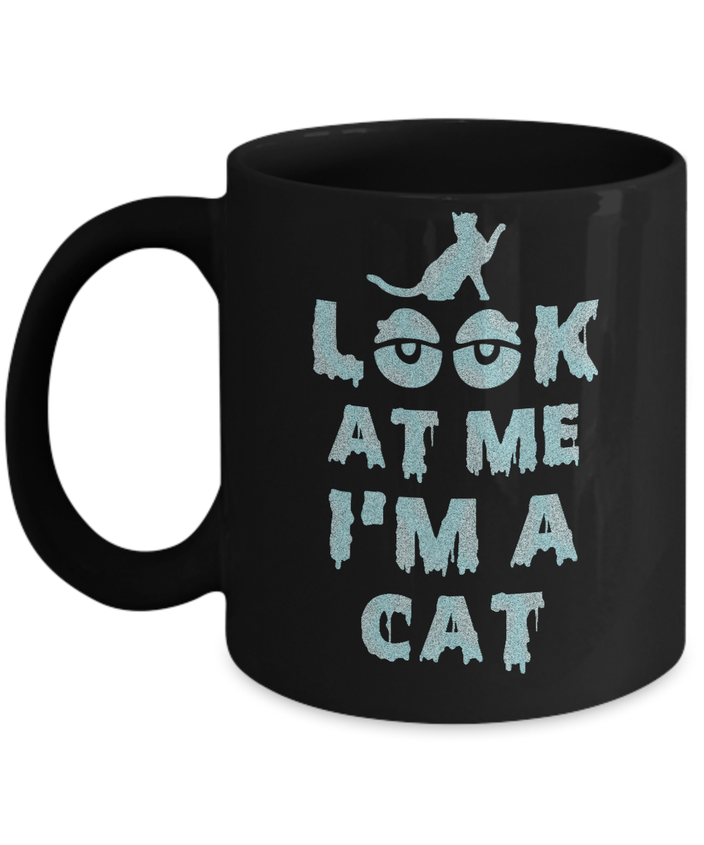 Look At Me I'm A Cat Halloween Costume Mug-Coffee Mug-11oz Mug-Black