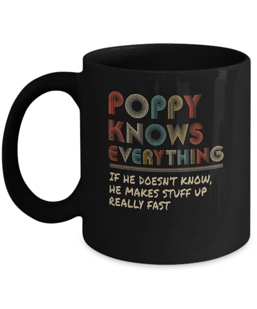 Poppy Know Everything Vintage Poppy Father's Day Gift Mug-Coffee Mug-11oz Mug-Black