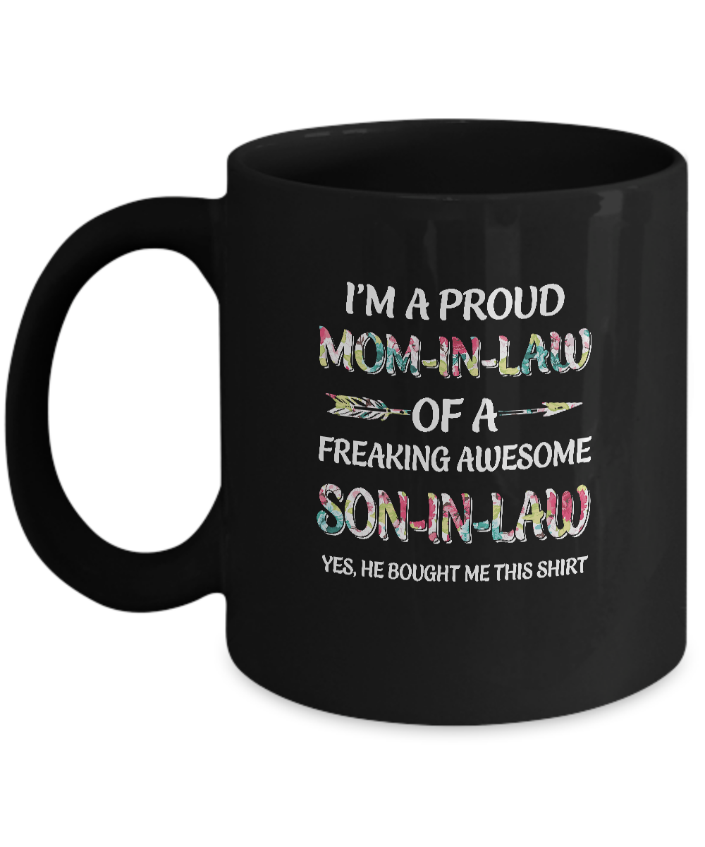 Proud Mom-In-Law Mother's Day Gift From A Son-In-Law Mug