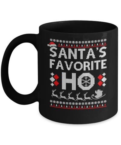 Santa's Favorite Ho Funny Ugly Sweater Christmas Mug-Coffee Mug-11oz Mug-Black