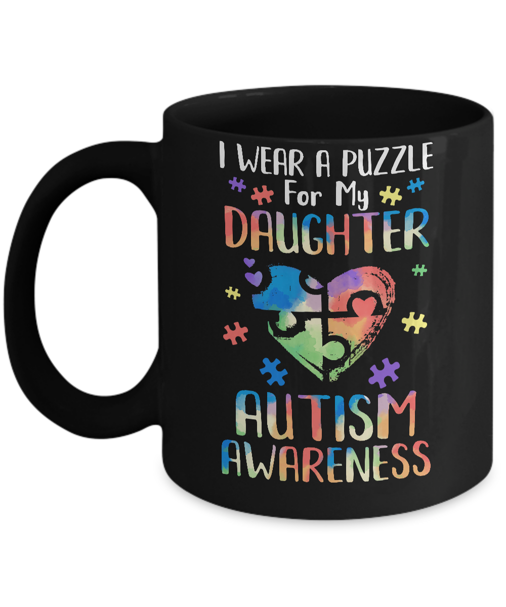 I Wear A Puzzle For My Daughter Autism Awareness Mug-Coffee Mug-11oz Mug-Black