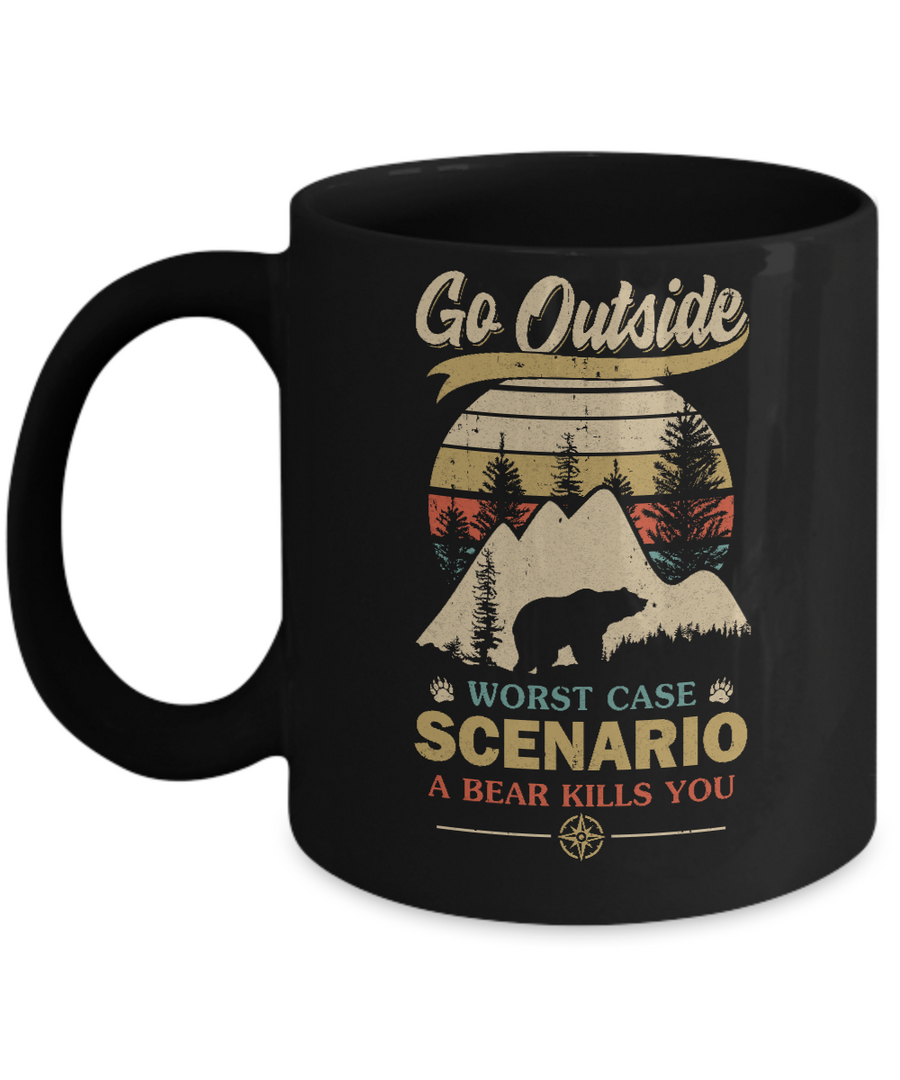 Vintage Go Outside Worst Case Scenario A Bear Kills You Mug-Coffee Mug-11oz Mug-Black