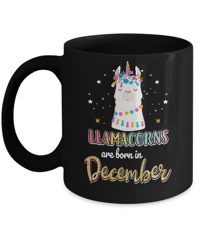 Llama Unicorn Llamacorns Born In December Birthday Gift Mug-Coffee Mug-11oz Mug-Black