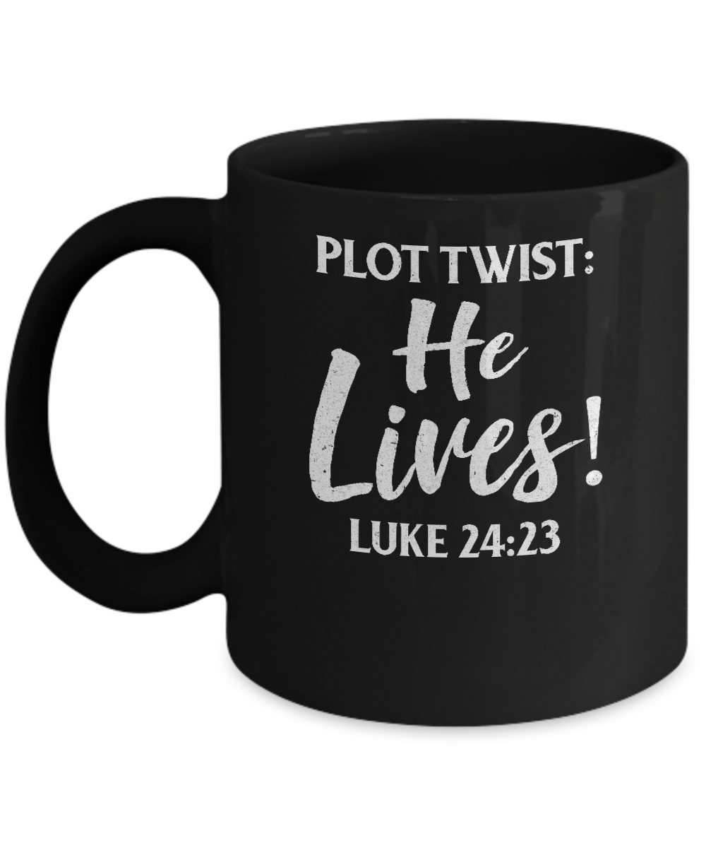 Plot Twist He Lives Christian Mug