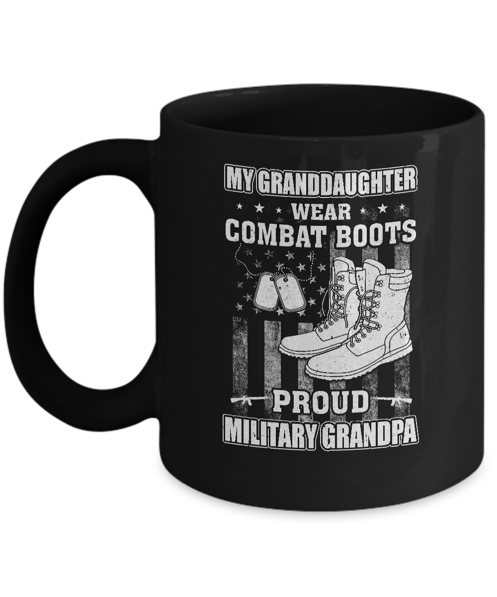 My Granddaughter Wears Combat Boots Proud Military Grandpa Mug