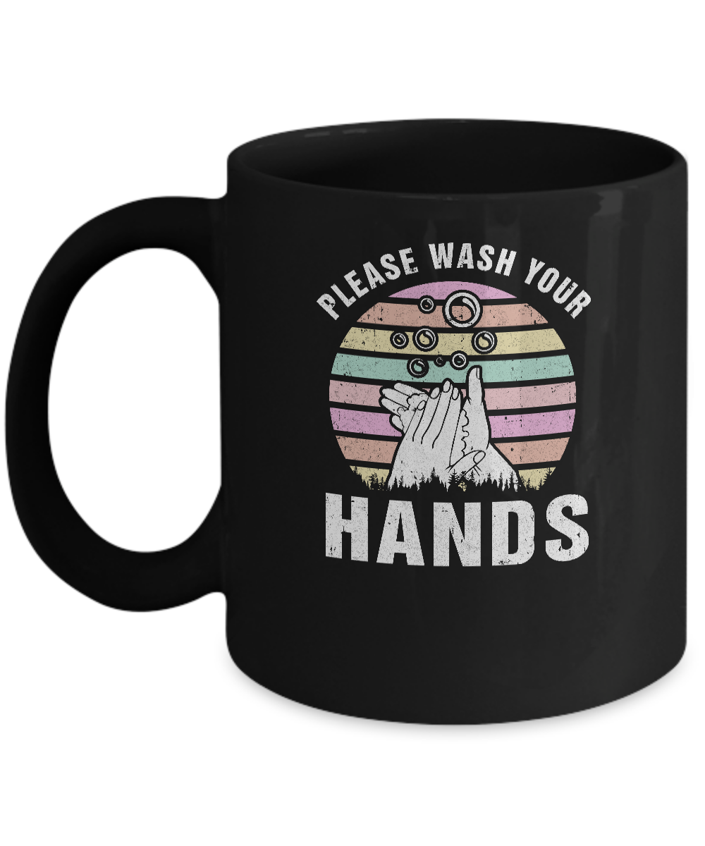 Please Keep Calm And Wash Your Hands Mug-Coffee Mug-11oz Mug-Black
