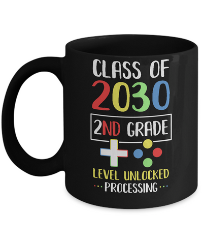 Class Of 2030 2nd Grade Level Unlock Gaming Back Go School Mug-Coffee Mug-11oz Mug-Black