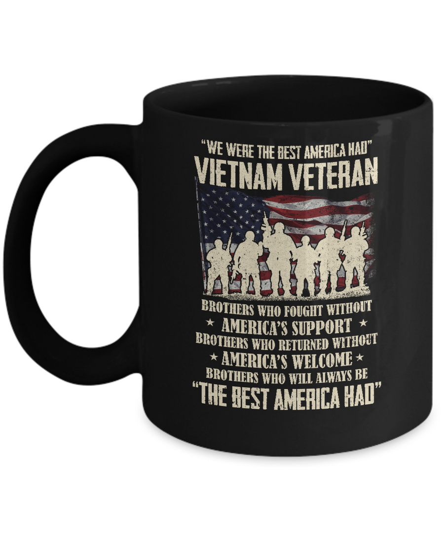 Vietnam Veteran The Best America Had Proud Mug-Coffee Mug-11oz Mug-Black