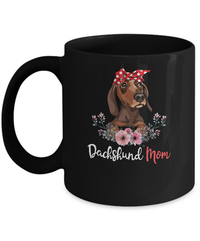 Dachshund Mom Gift For Women Dog Lover Mug-Coffee Mug-11oz Mug-Black