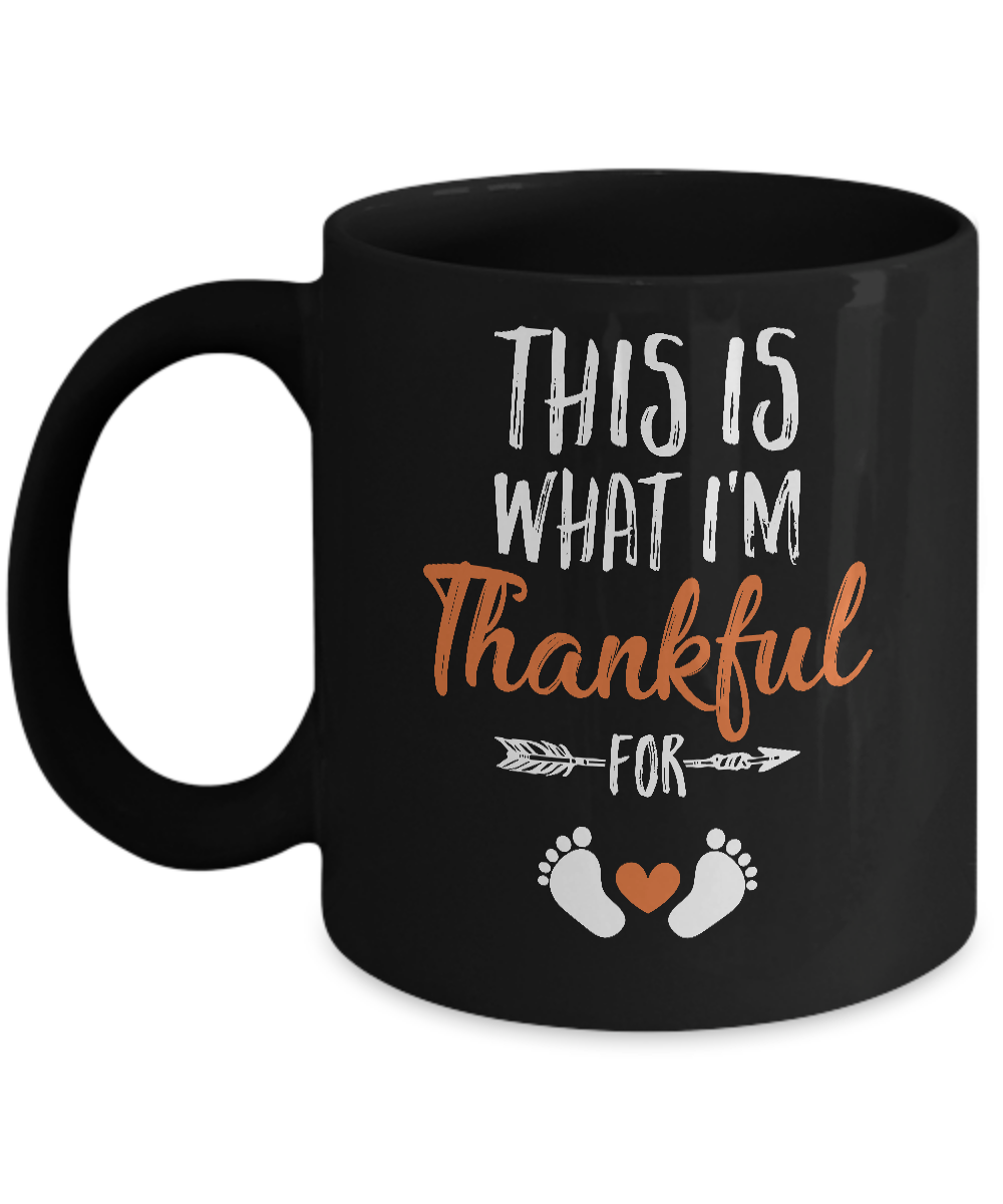 What I'm Thankful Pregnancy Announcement Thanksgiving Mug-Coffee Mug-11oz Mug-Black
