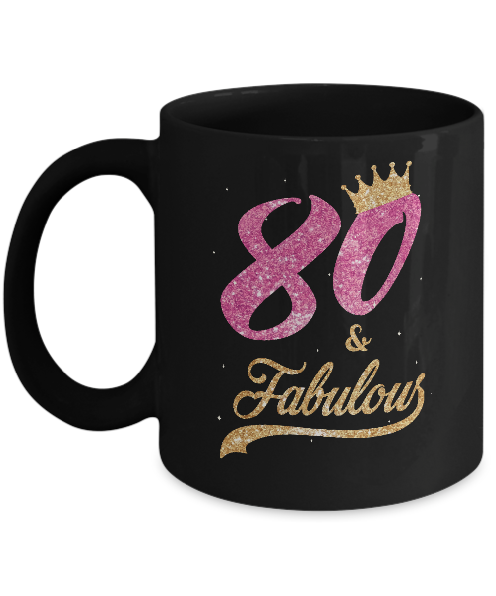 80 And Fabulous 1941 80th Birthday Gift Mug-Coffee Mug-11oz Mug-Black