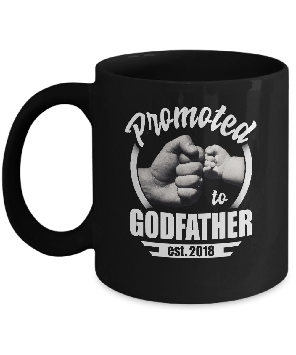 Promoted To Godfather 2018 Fathers Day Gift Mug