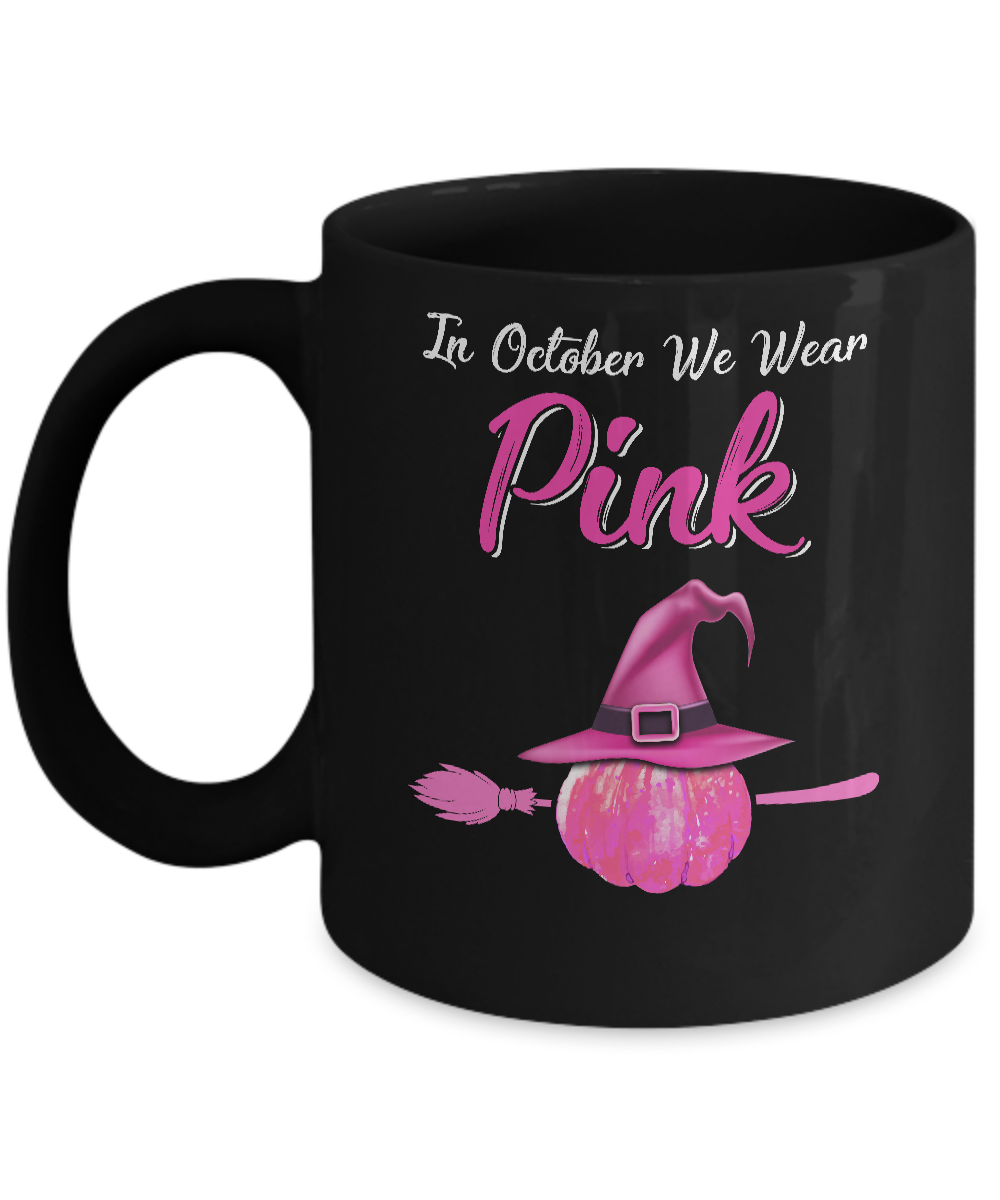 October Wear Pink Halloween Witch Pumpkin Breast Cancer Mug-Coffee Mug-11oz Mug-Black
