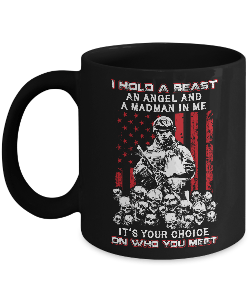 Veteran I Hold A Beast An Angel And A Madman In Me Mug-Coffee Mug-11oz Mug-Black