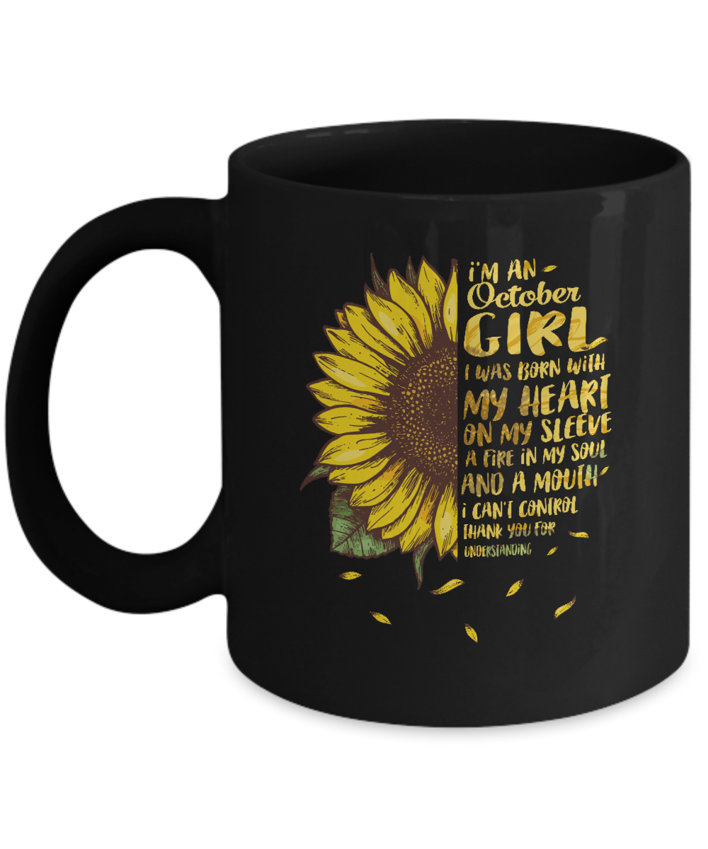 I Am An October Girl Birthday Gifts Sunflower Mug