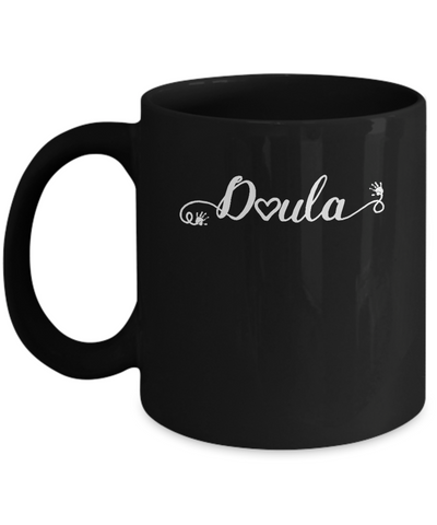 Doula Heart For Birth Baby Born Postpartum Mug-Coffee Mug-11oz Mug-Black