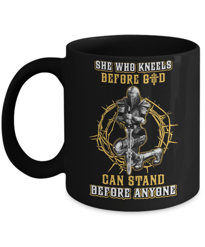 Knight Templar She Who Kneels Before God Can Stand Before Anyone Mug-Coffee Mug-11oz Mug-Black
