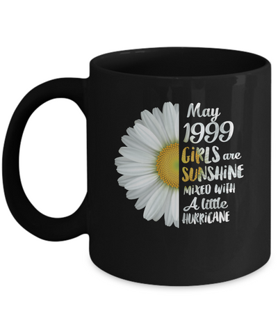 May Girls 1999 22th Birthday Gifts Mug-Coffee Mug-11oz Mug-Black