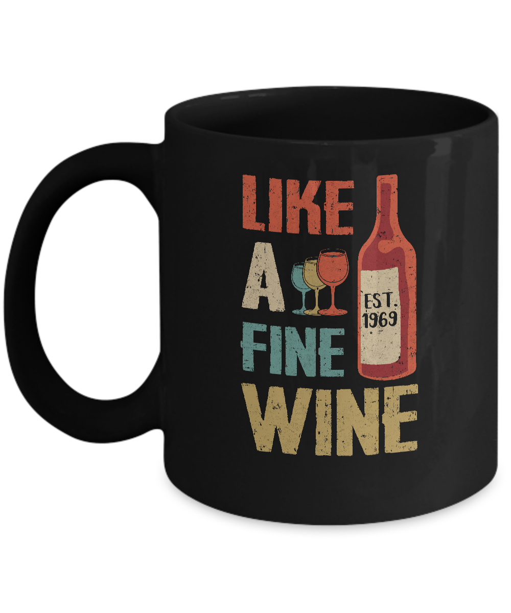 Vintage Like A Fine Wine Est 1969 50Th Birthday Gift Mug-Coffee Mug-11oz Mug-Black