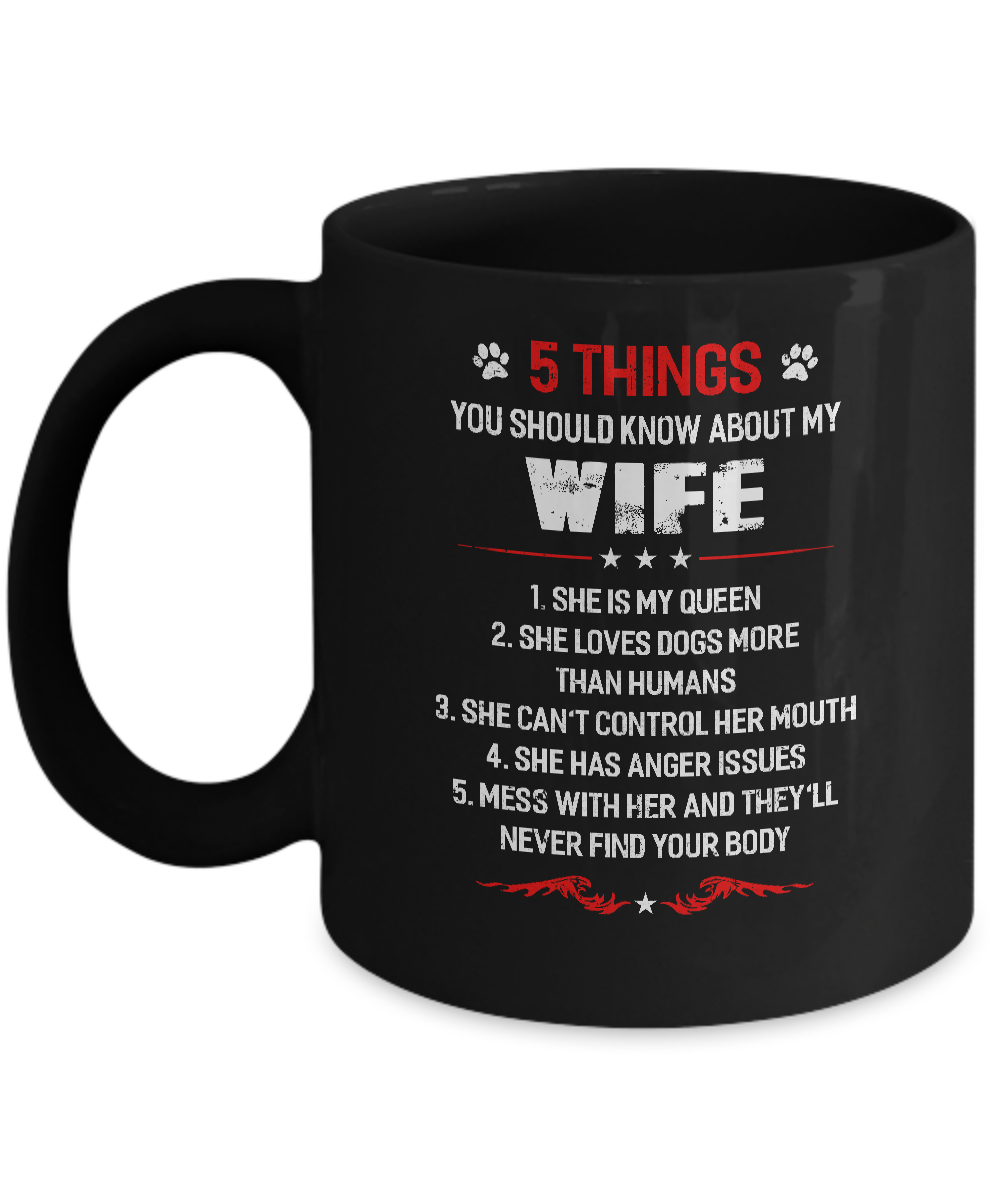 5 Things You Should Know About My Wife Dogs Husband Mug