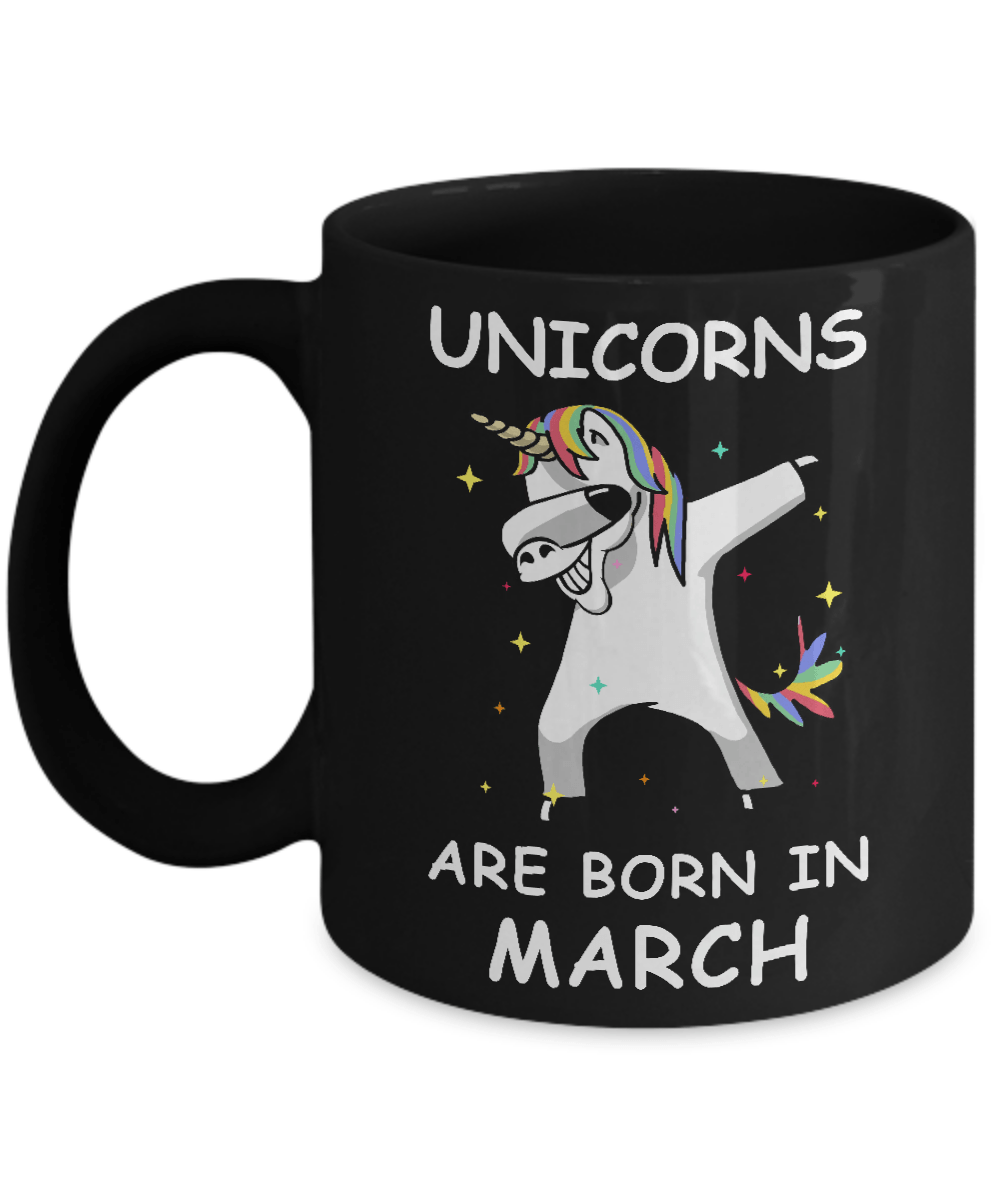 Unicorns Are Born In March Cute Dabbing Mug-Coffee Mug-11oz Mug-Black