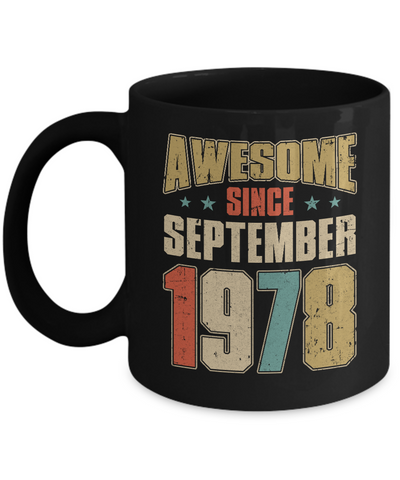 Vintage Retro Awesome Since September 1978 43th Birthday Mug-Coffee Mug-11oz Mug-Black