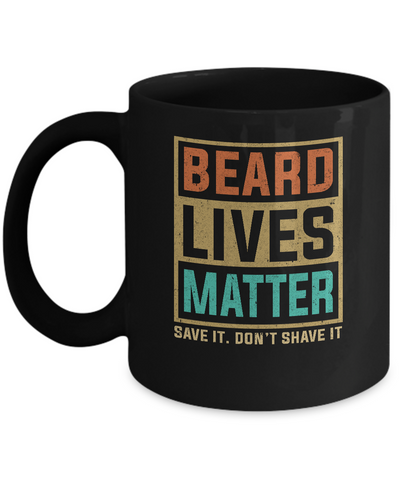 Vintage Beard Lives Matter Funny Bearded Man Gift Mug-Coffee Mug-11oz Mug-Black