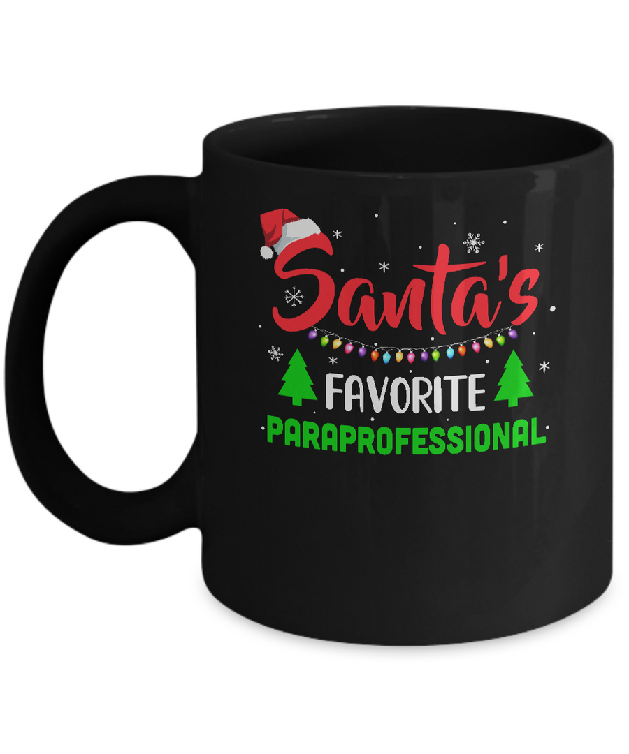 Santa's Favorite Paraprofessional Funny Christmas Xmas Gifts Mug-Coffee Mug-11oz Mug-Black