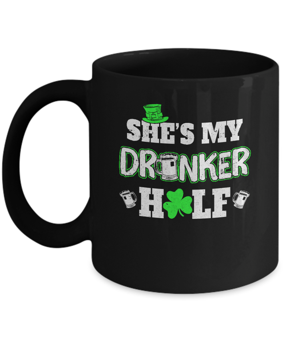 She's My Drunker Half St Patrick's Day Couples Mug