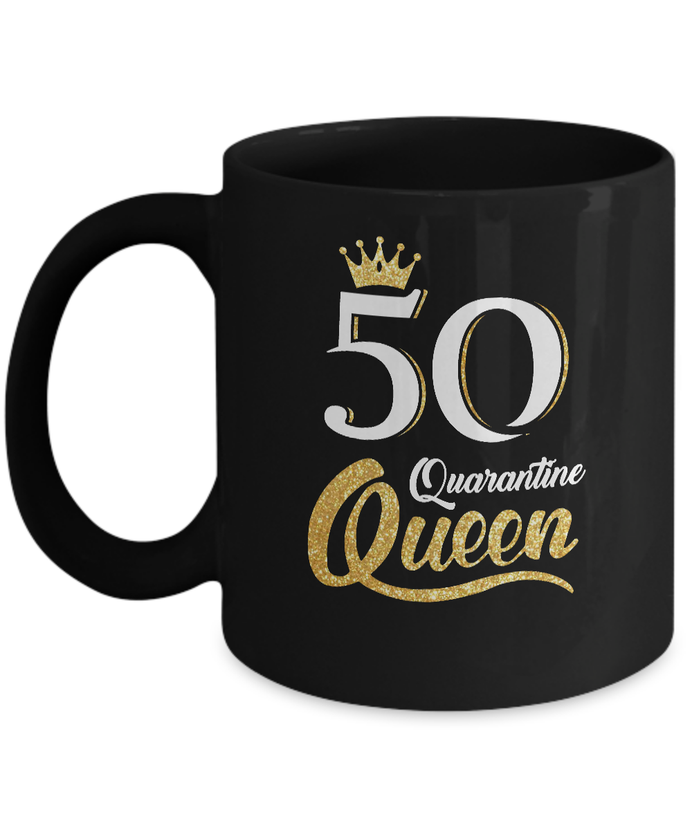 Born In 1972 My 50th Birthday Quarantine Queen Mug
