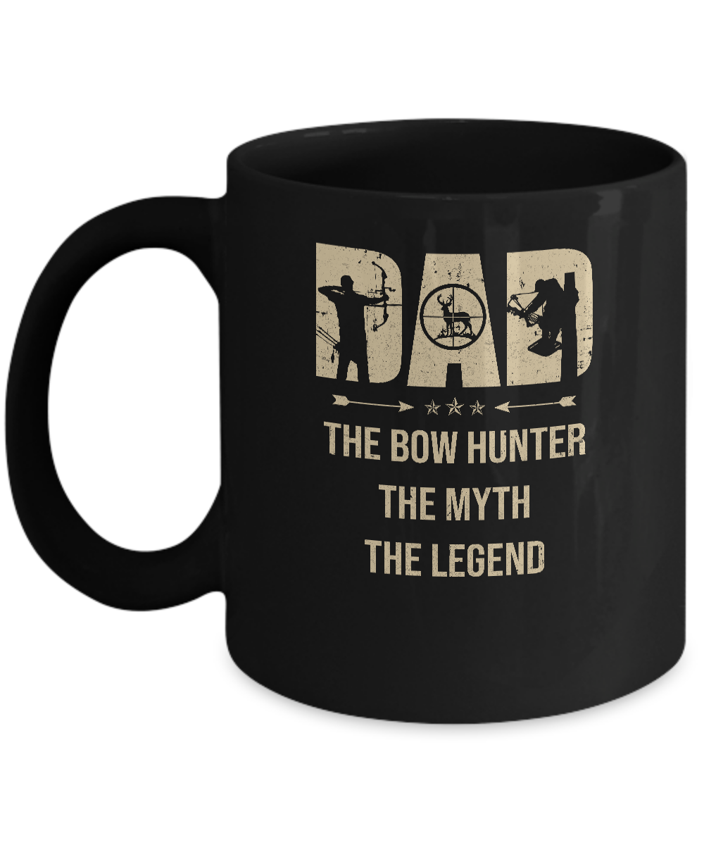 Dad The Bow Hunter The Myth The Legend Funny Hunting Mug