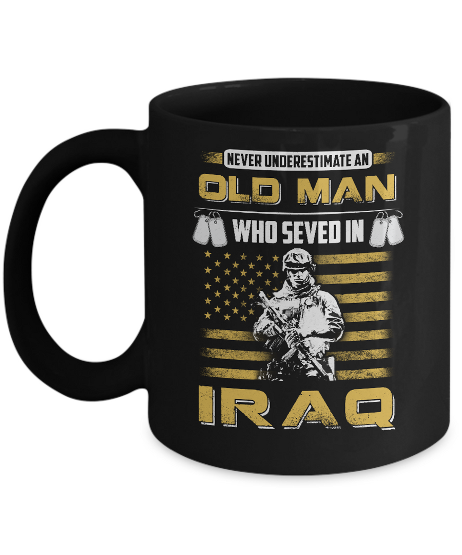 Never Underestimate An Old Man Who Served In Iraq Mug-Coffee Mug-11oz Mug-Black