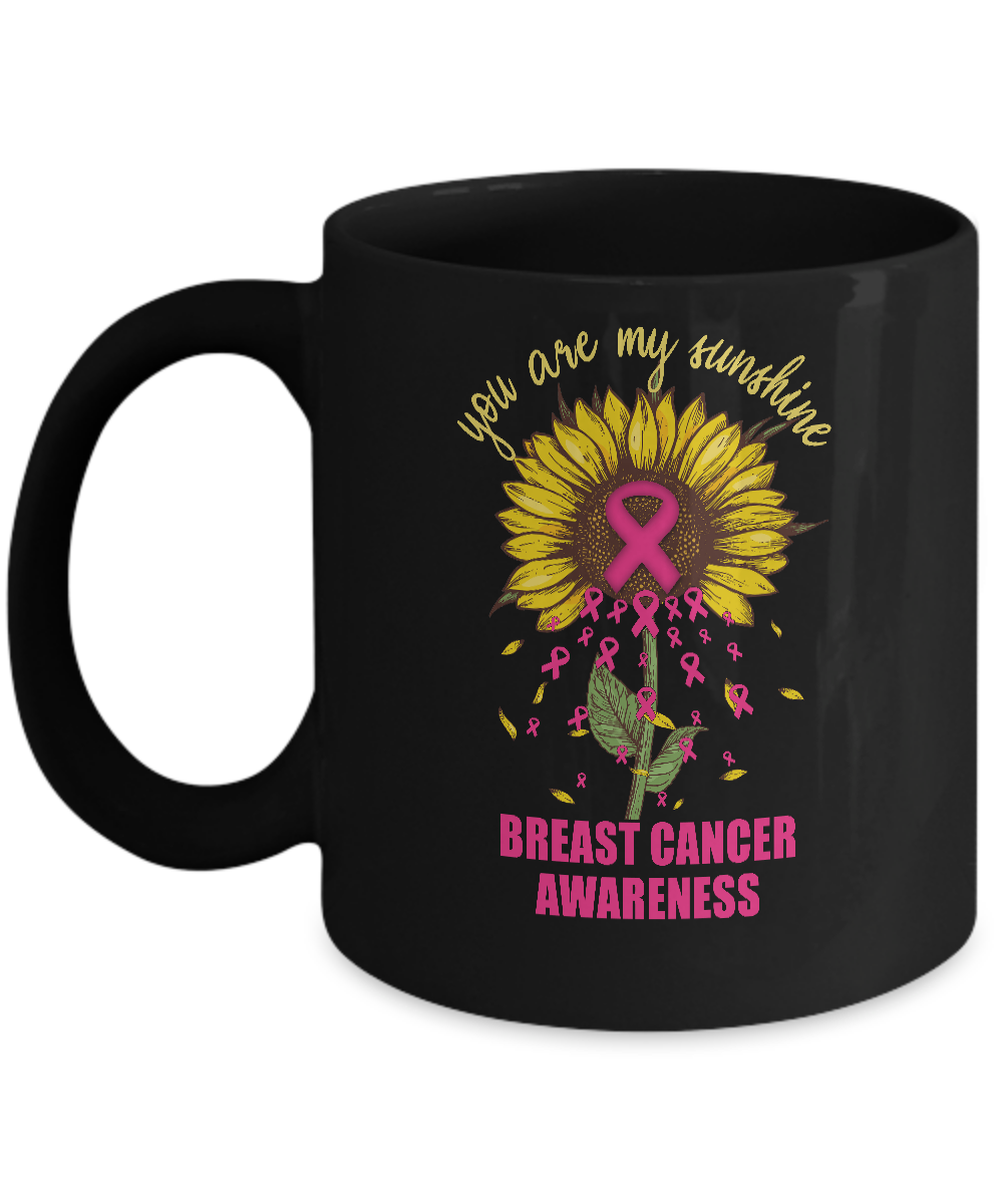 You Are My Sunshine Breast Cancer Awareness Mug