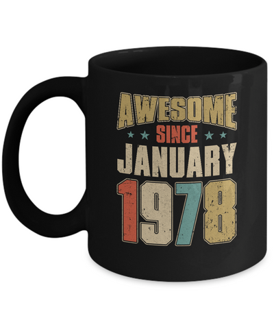 Vintage Retro Awesome Since January 1978 43th Birthday Mug-Coffee Mug-11oz Mug-Black